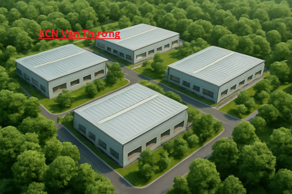 Đầu Tư Tại KCN Vân Thương: Lợi Thế Vượt Trội, Tiềm Năng Phát Triển